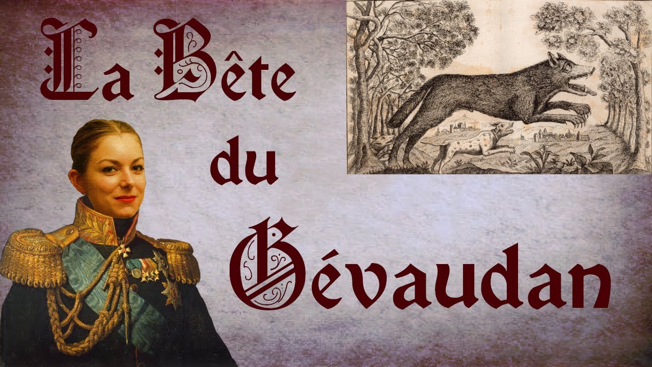 La bête du Gévaudan - Chronique de Prof #45