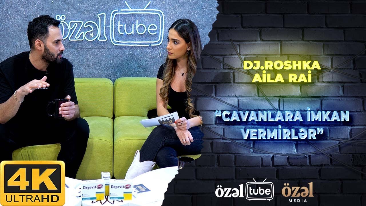 Özəl Tube - Dj.Roshka VS Aila Rai ( 4K )