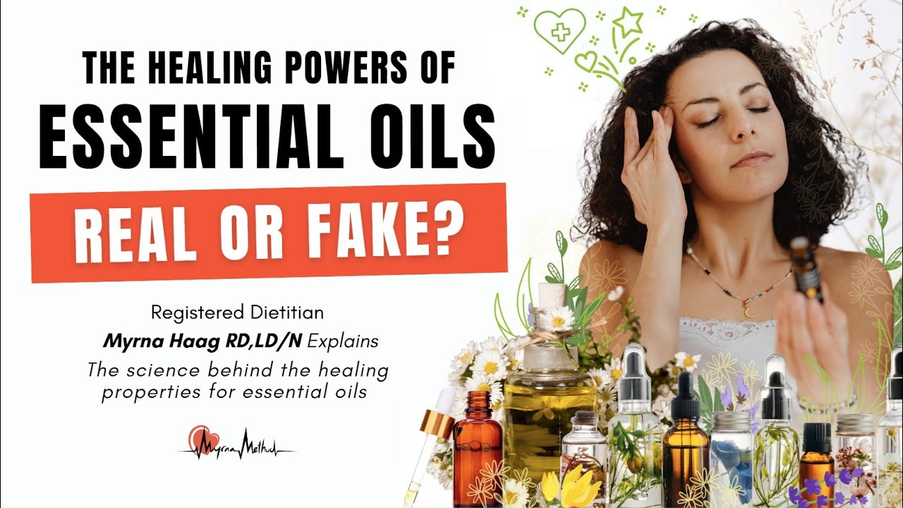 Are Essential Oils healthy and helpful? Dietitian Myrna takes a  closer look into the science!