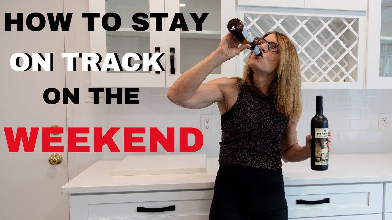 6 Ways to Stay on Track over the Weekend