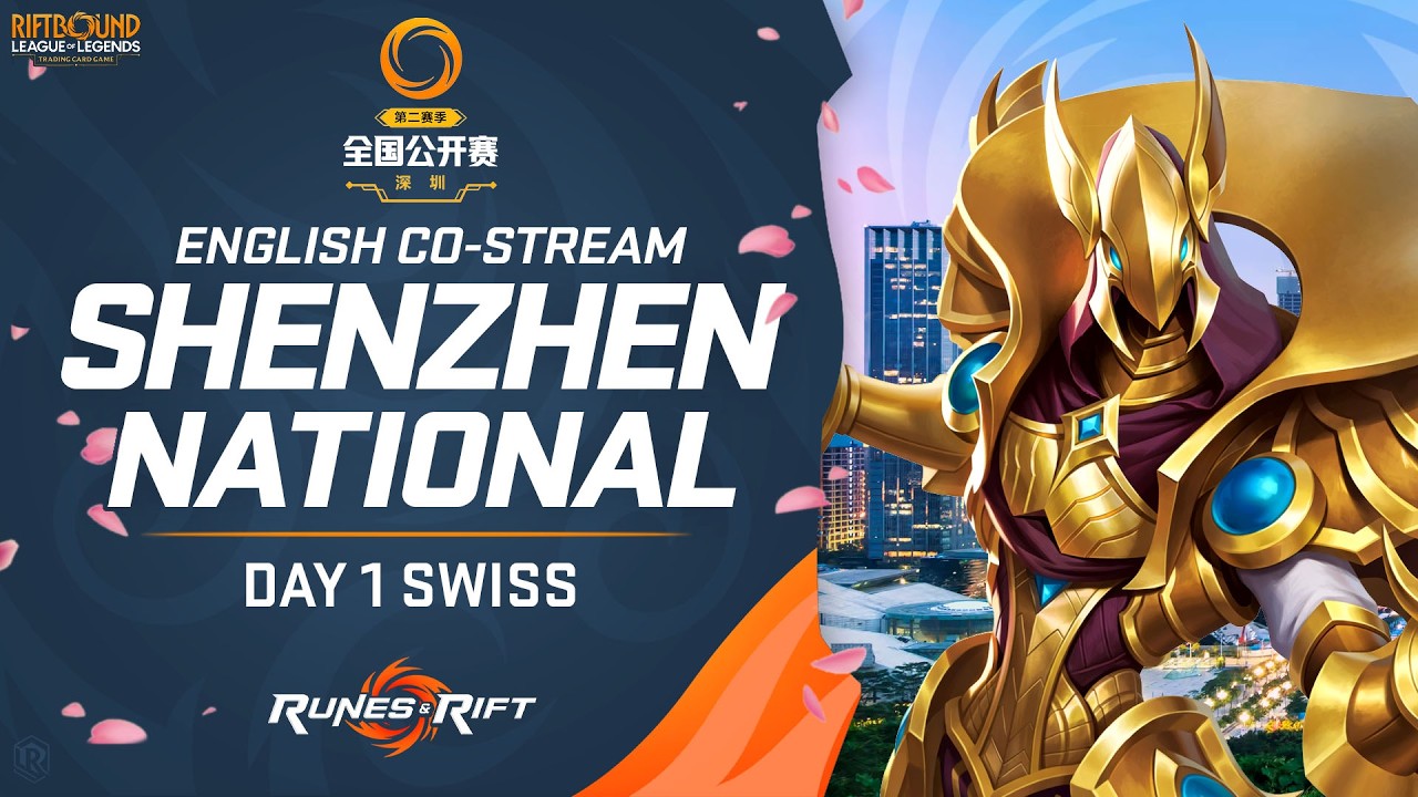 🔴 LIVE: Riftbound National Shenzhen - Day 1 | Spiritforged