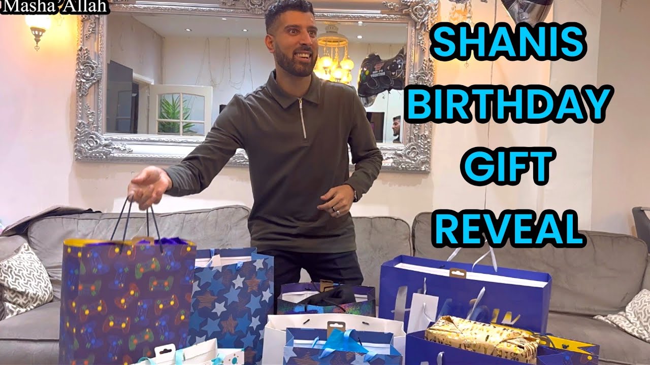 SHANIS BIRTHDAY GIFT REVEAL 🎁