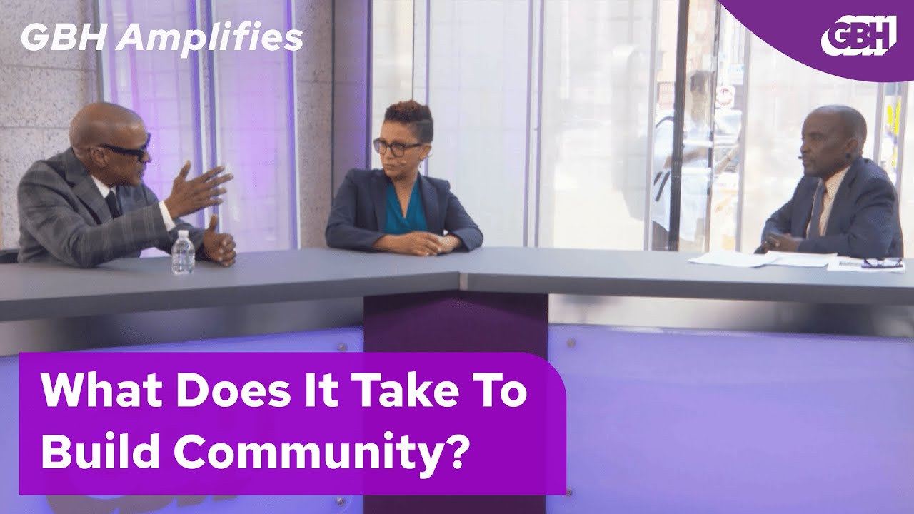 GBH Amplifies: What Does it Really Take to Build Community?