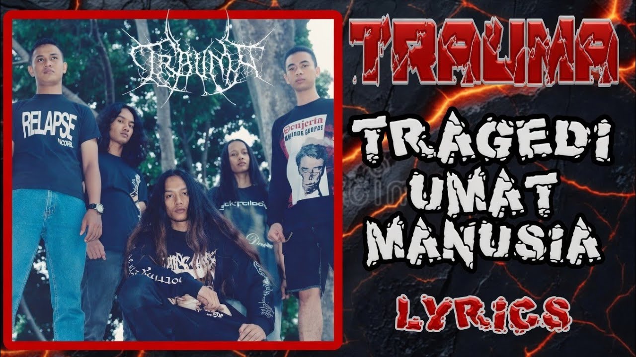 TRAUMA - TRAgedi Umat MAnusia + Lyrics (1998) Death Metal Indonesia