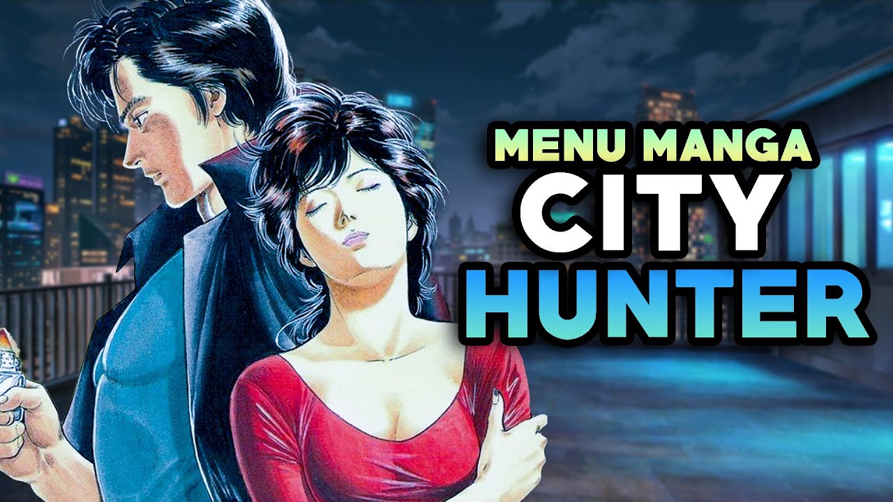 MENU MANGA #96 - CITY HUNTER (reboot)