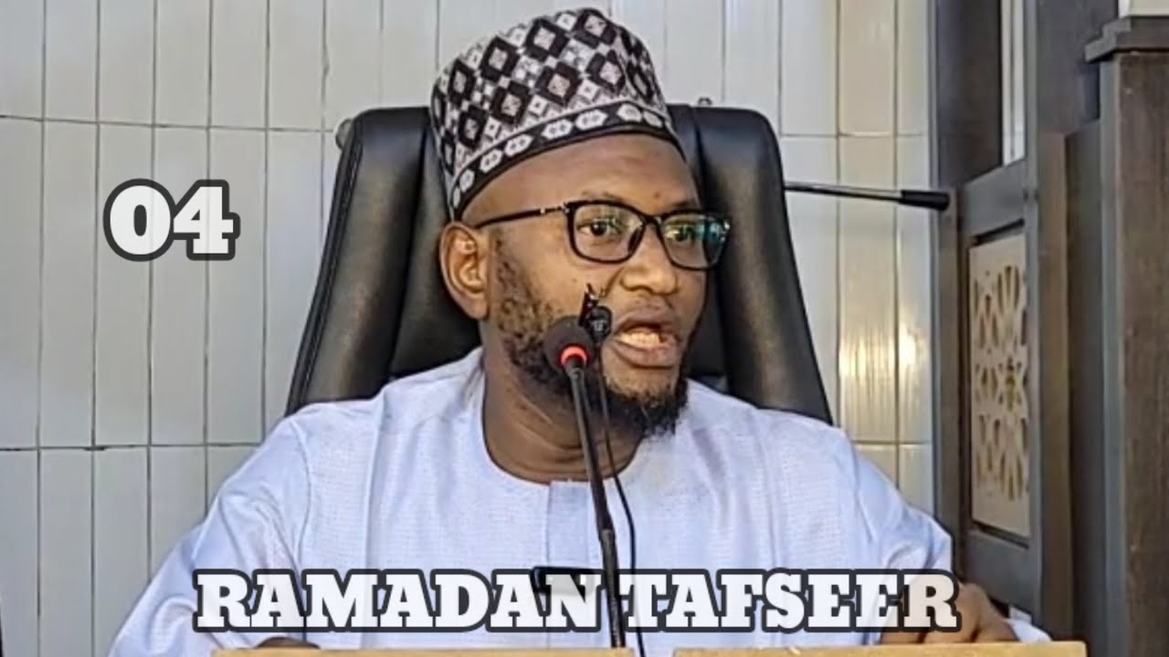 Ramadan Tafseer 004 ( Yamma ) Sheikh Lawan Abubakar Triumph (Hafizahullah)