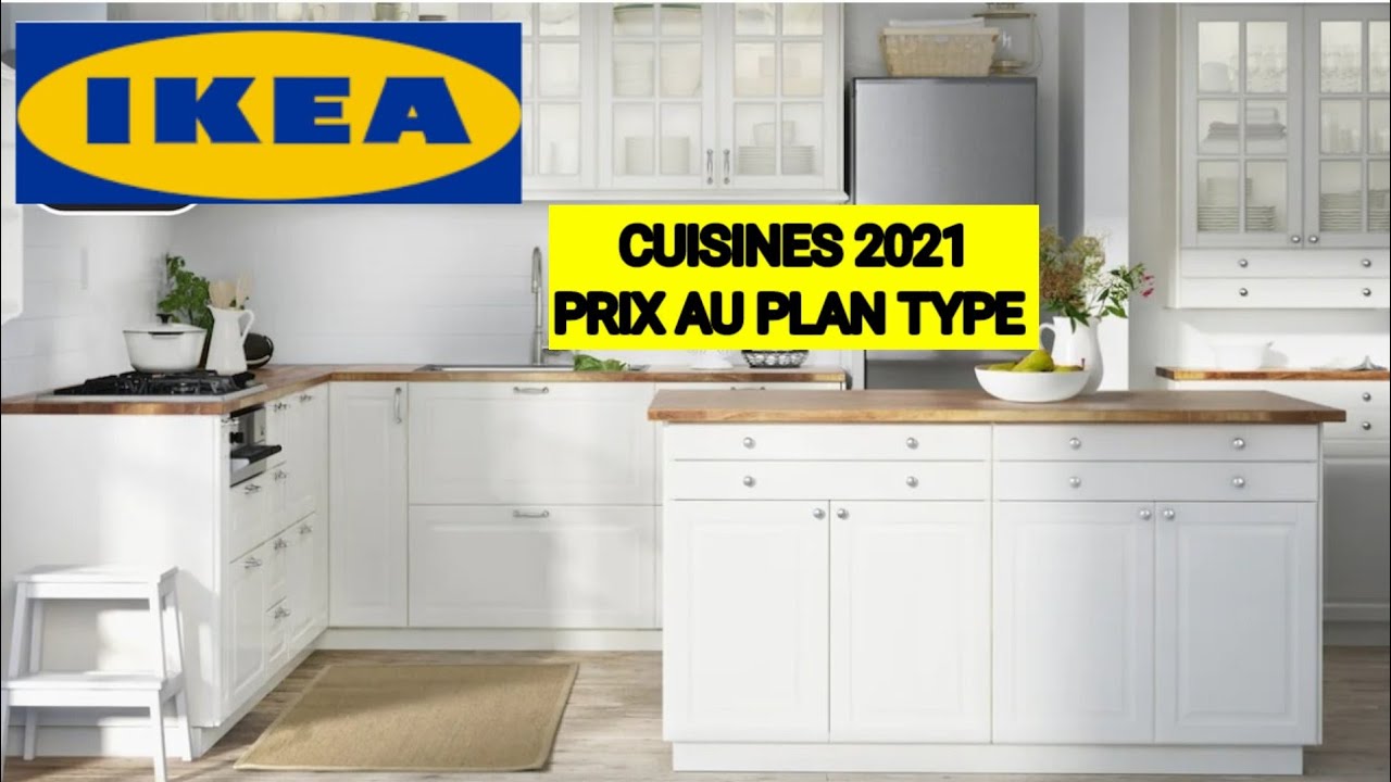 IKEA💥TOUTES LES CUISINES 2021 PRIX AU PLAN TYPE PLAN DE TRAVAIL POIGNÉES 24.06.21 #IKEA_FRANCE #IKEA