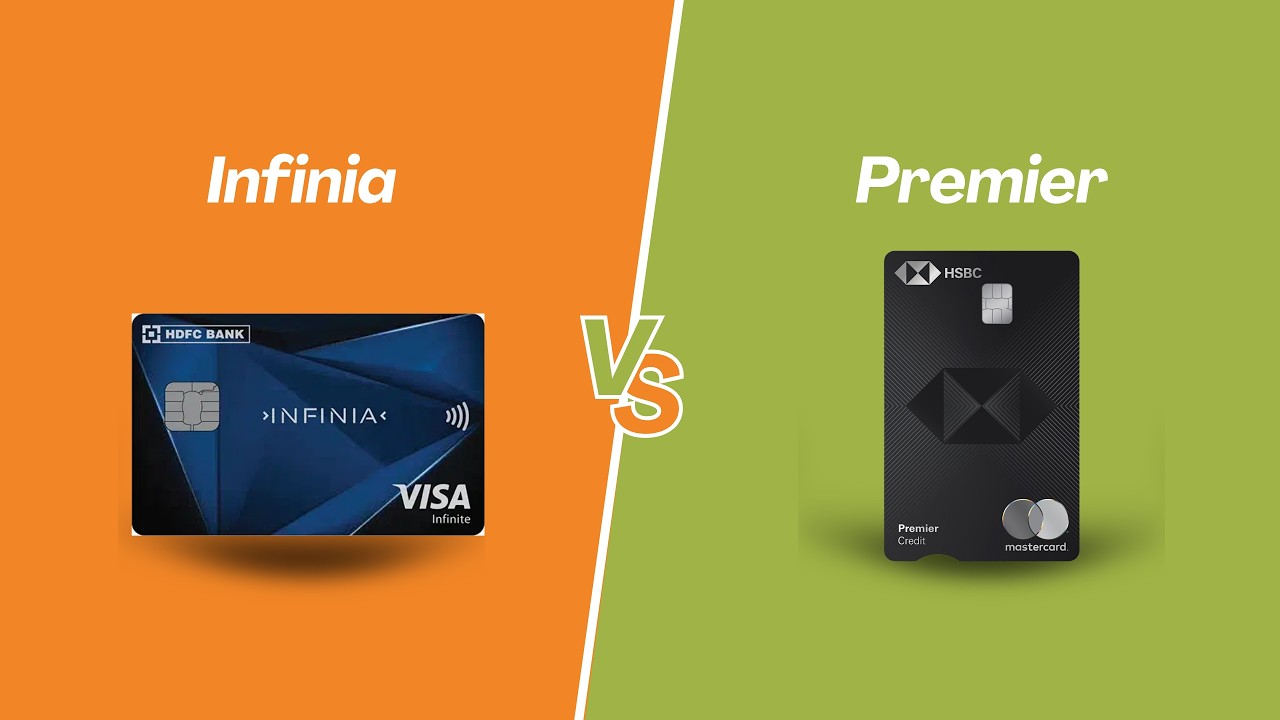 HSBC Premier vs HDFC Infinia: Which is Better?