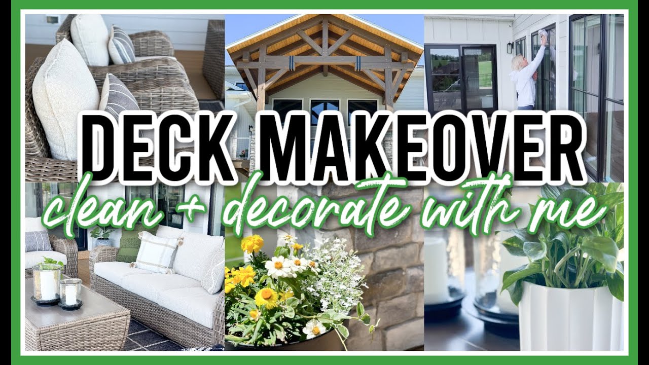 OUTDOOR DECK MAKEOVER 2024 | PATIO CLEAN + DECORATE WITH ME