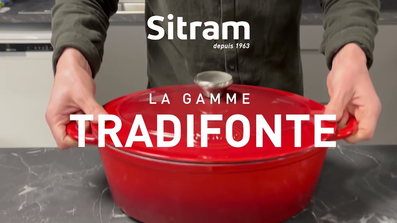 SITRAM - La gamme Tradifonte, les cocottes design