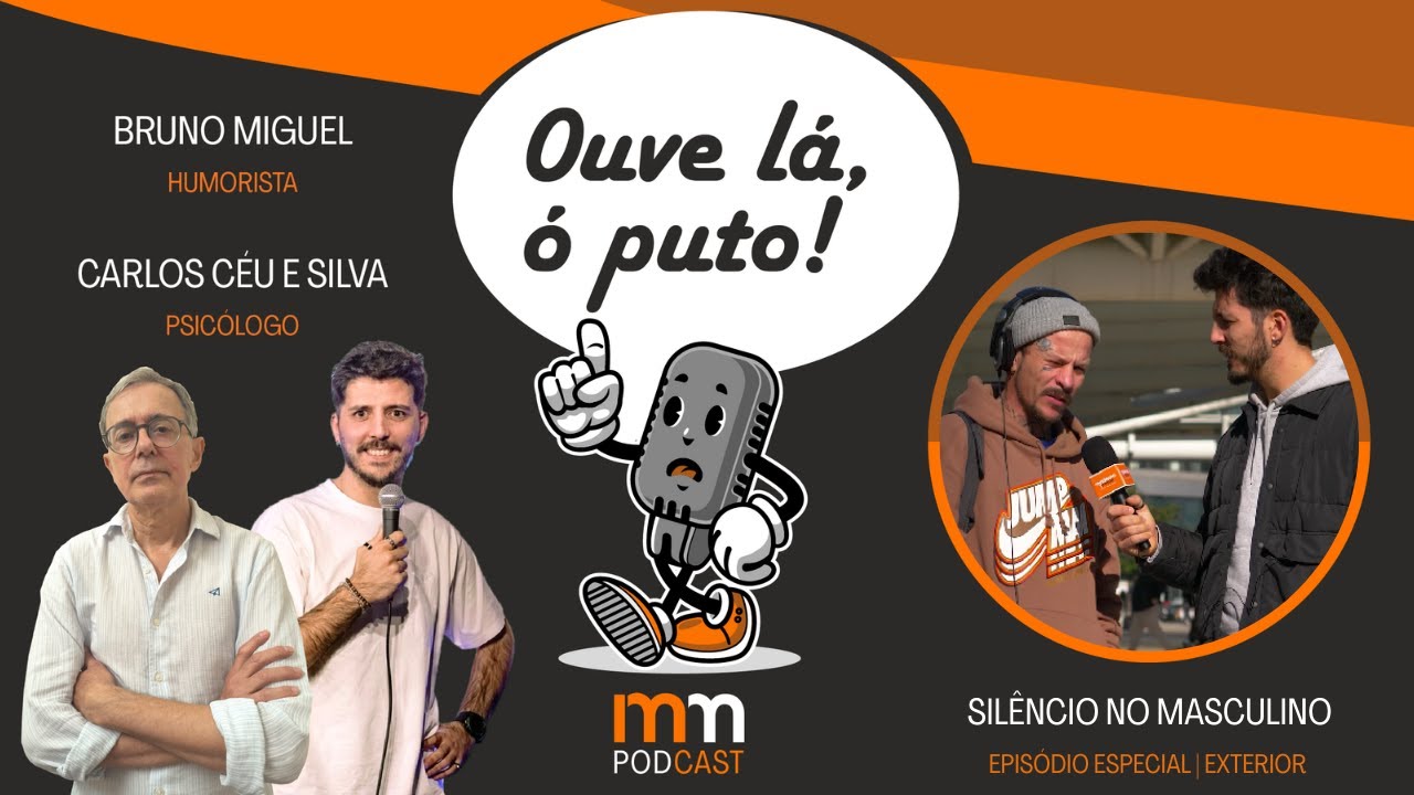 O peso do silêncio no sexo masculino | Ouve lá, ó puto!