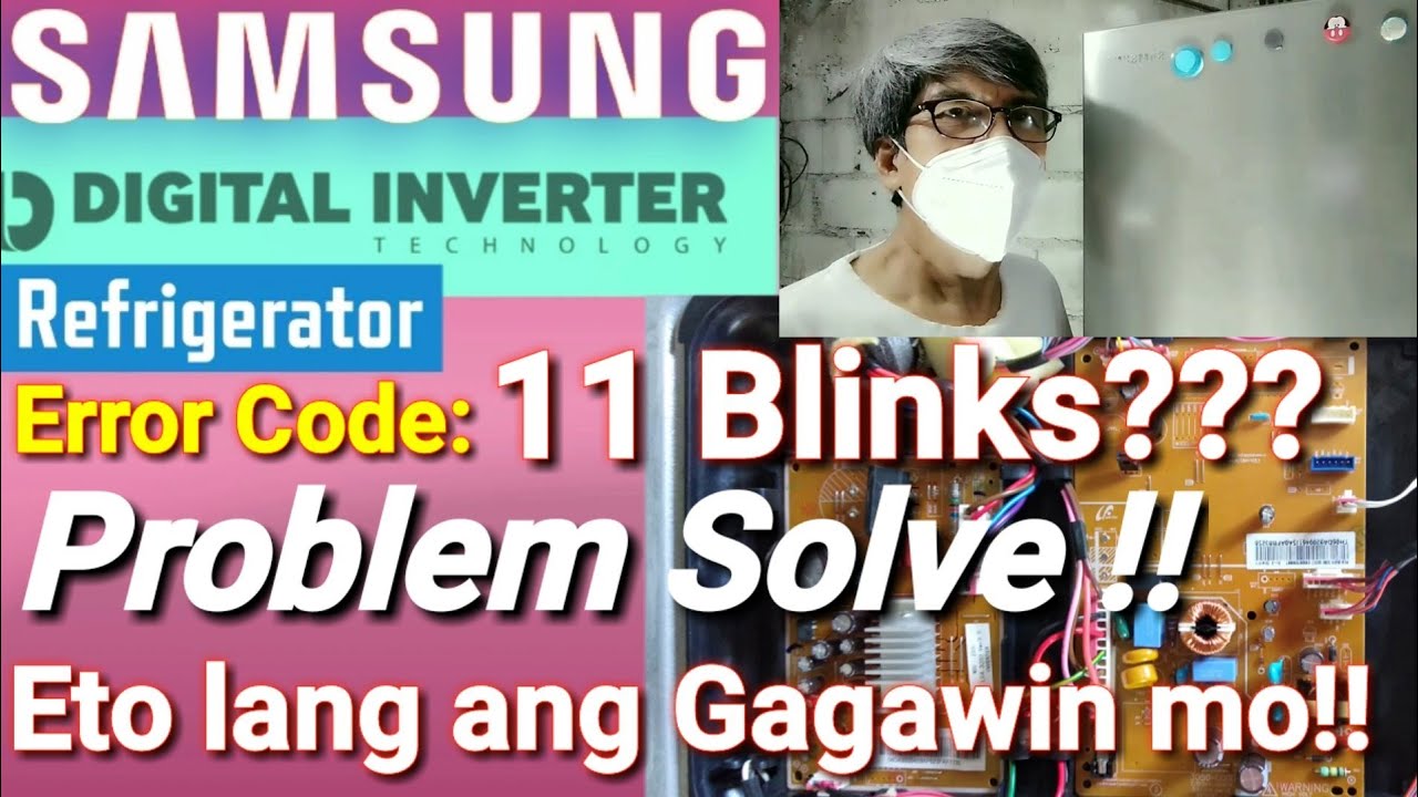SAMSUNG DIGITAL INVERTER | 11 Blinks sa Mother Board| Problem Solve!!!