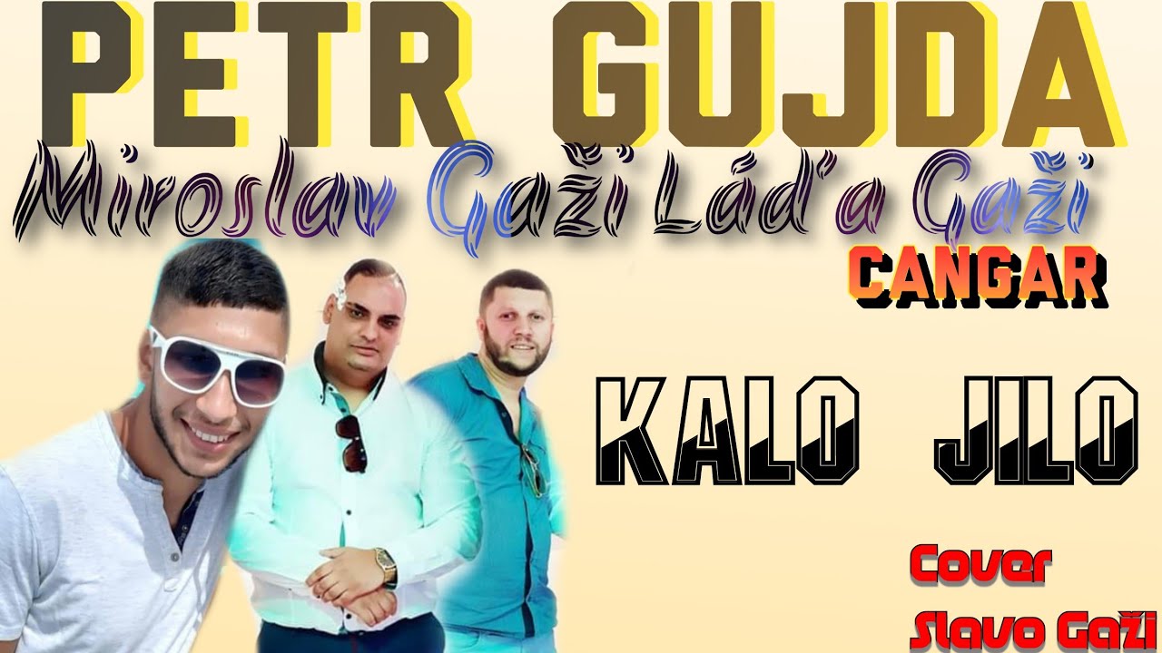 Petr Gujda-Miroslav Gaži a jeho bratr Ladislav Gaži (KALO JILO) COVER OD SLAVO GAZI 2020 ❤️NOVINKA❤️