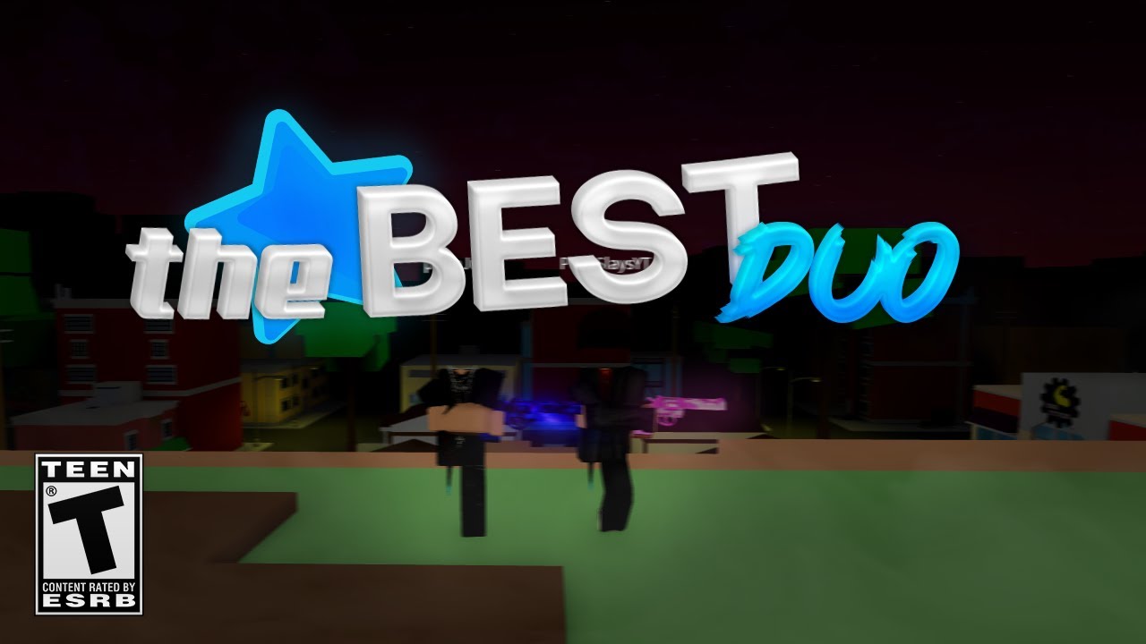 The Best West Duo on Dahood.. ⭐