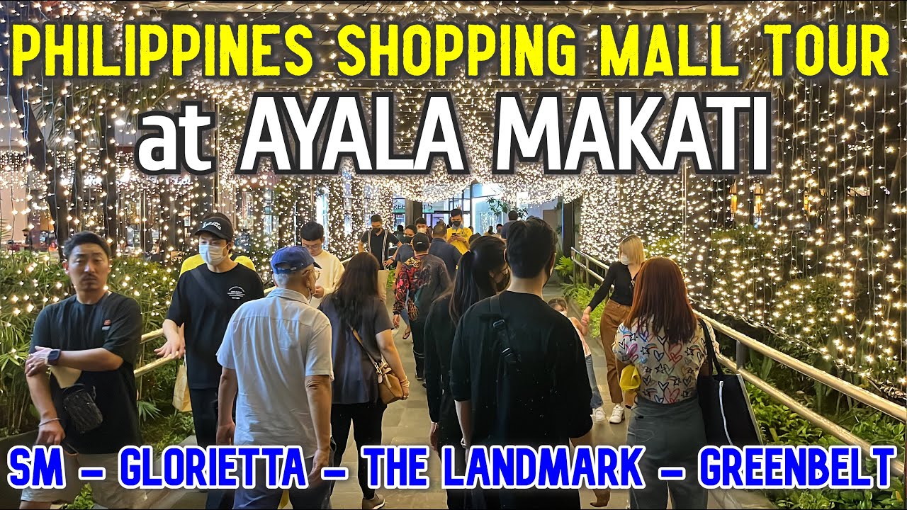 Amazing MAKATI CITY SHOPPING MALLS | SM, Glorietta, The Landmark & Greenbelt | PHILIPPINES MALL TOUR