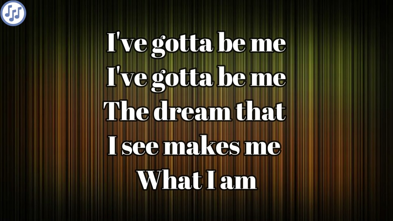 Steve Lawrence - I've Gotta Be Me | Lyrics Meaning
