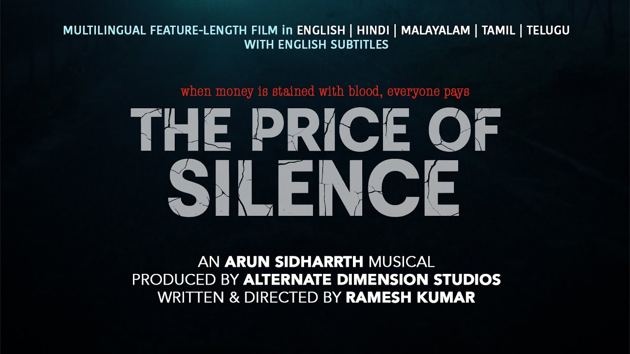 The Price of Silence Multi-lingual movie with English Subtitles