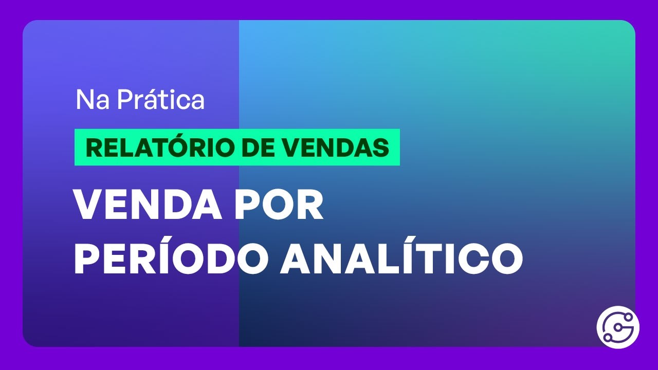 Relatório de Vendas - Venda por período analítico