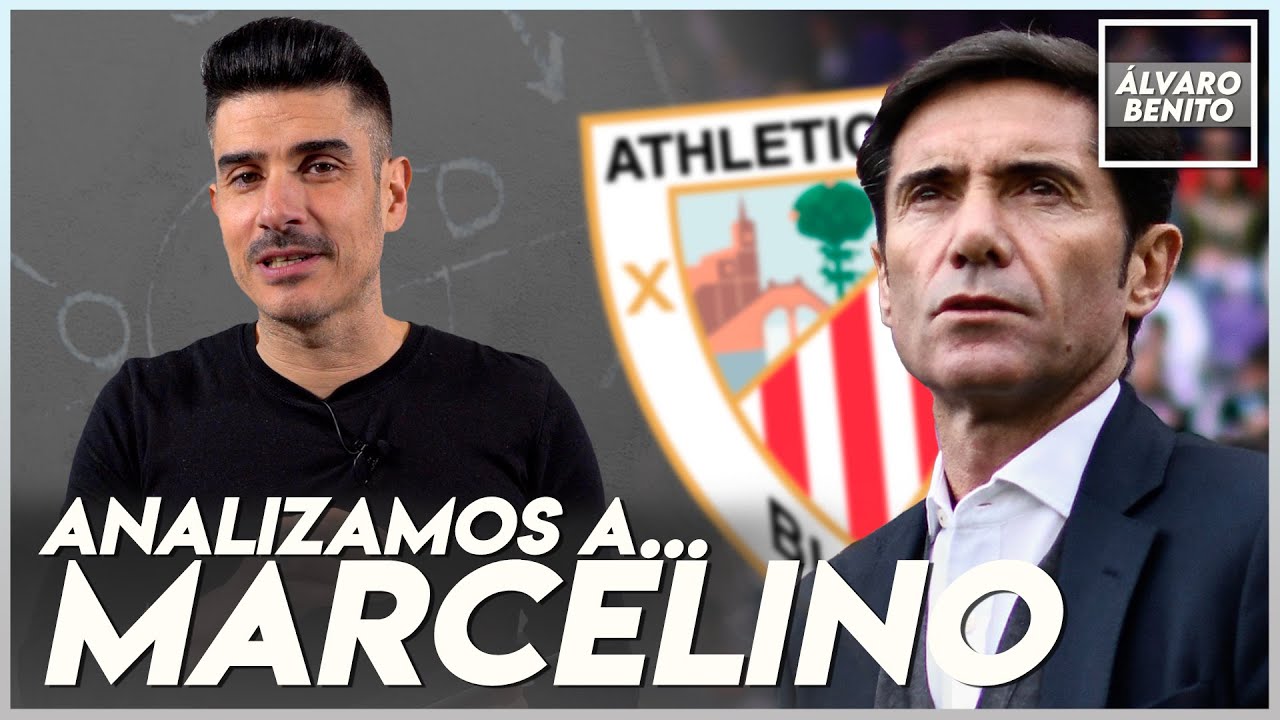 EL MÉTODO MARCELINO EN EL ATHLETIC | ÁLVARO BENITO