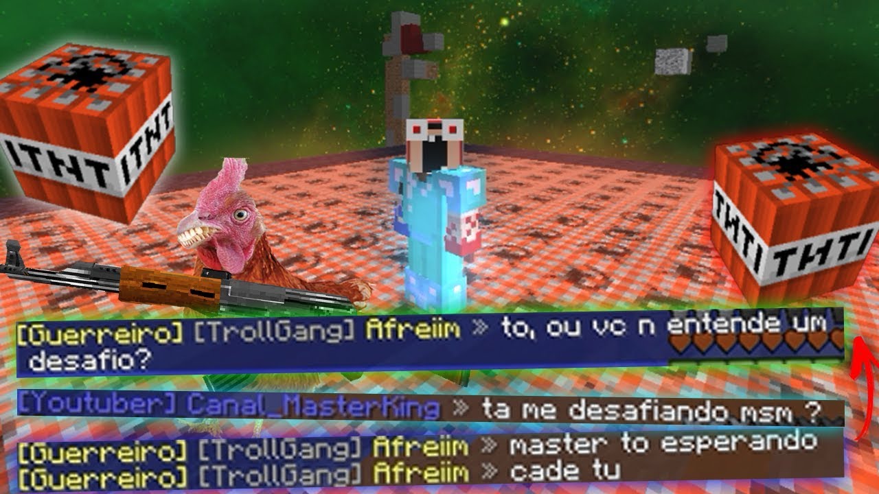 FUI DESAFIADO PELO AFREIM E A BASE DELE NÃO FOI PERDOADA !