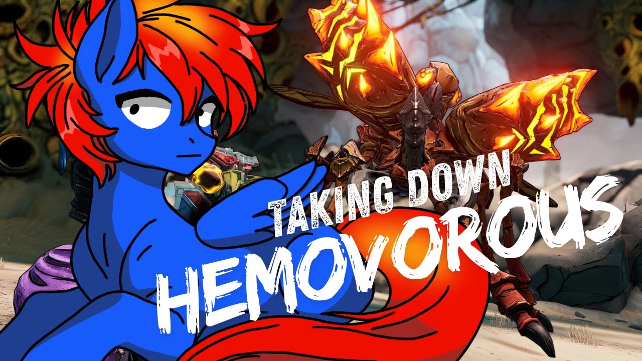 Hemovorous The Invincible - Borderlands 3
