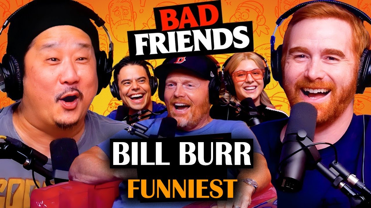 Best of Bad Friends Podcast  Bill Burr, Andrew Santino & Bobby Lee, Chris Distefano Funniest Moments