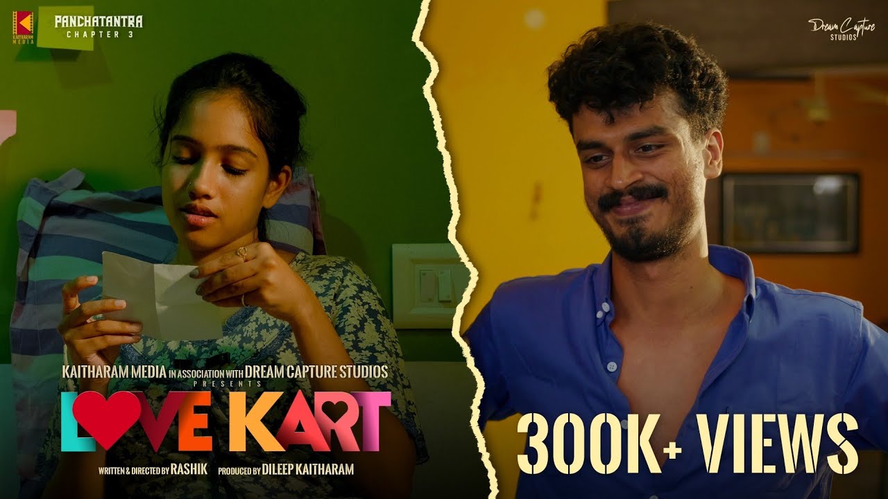 Love Kart | PANCHATHANTRA | Anthology | Chapter 3 |Sudhin Sasikumar | Parvathy Ayyappadas | Rashik