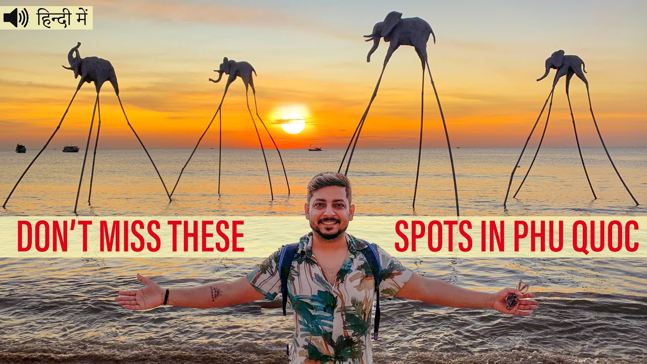 PHU QUOC - Top Places to Visit (in Half Day) | Suoi Tranh, Sunset Sanato, Night Market | #phuquoc