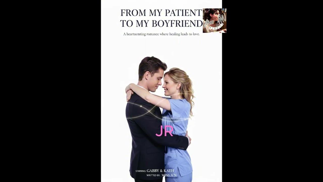 From My Patient To  My Boyfriend Chapter 24