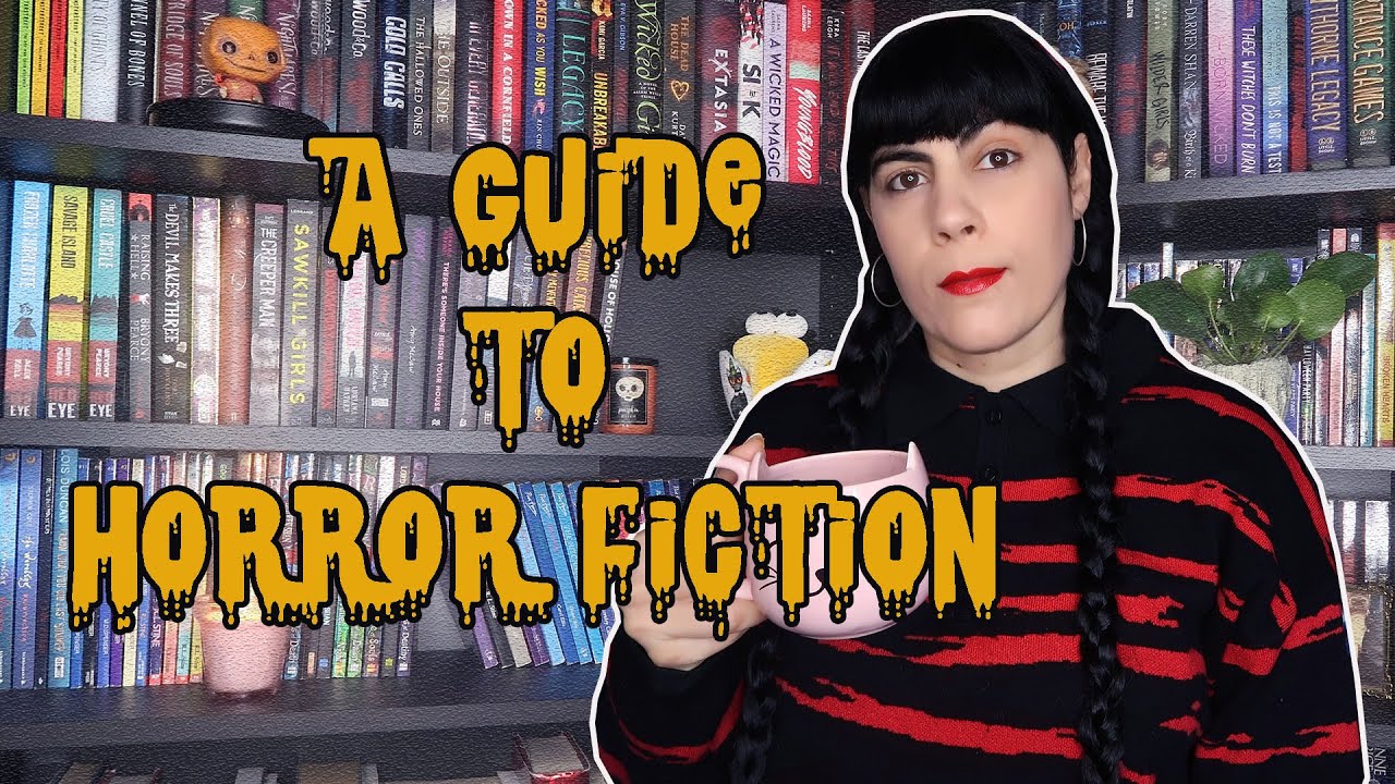 A GUIDE TO HORROR | 13 HORROR SUBGENRES