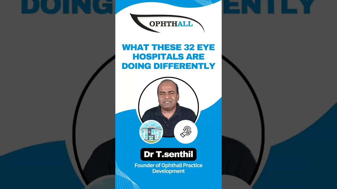 What 32 Eye Hospitals are doing Smartly to Skyrocket to Success