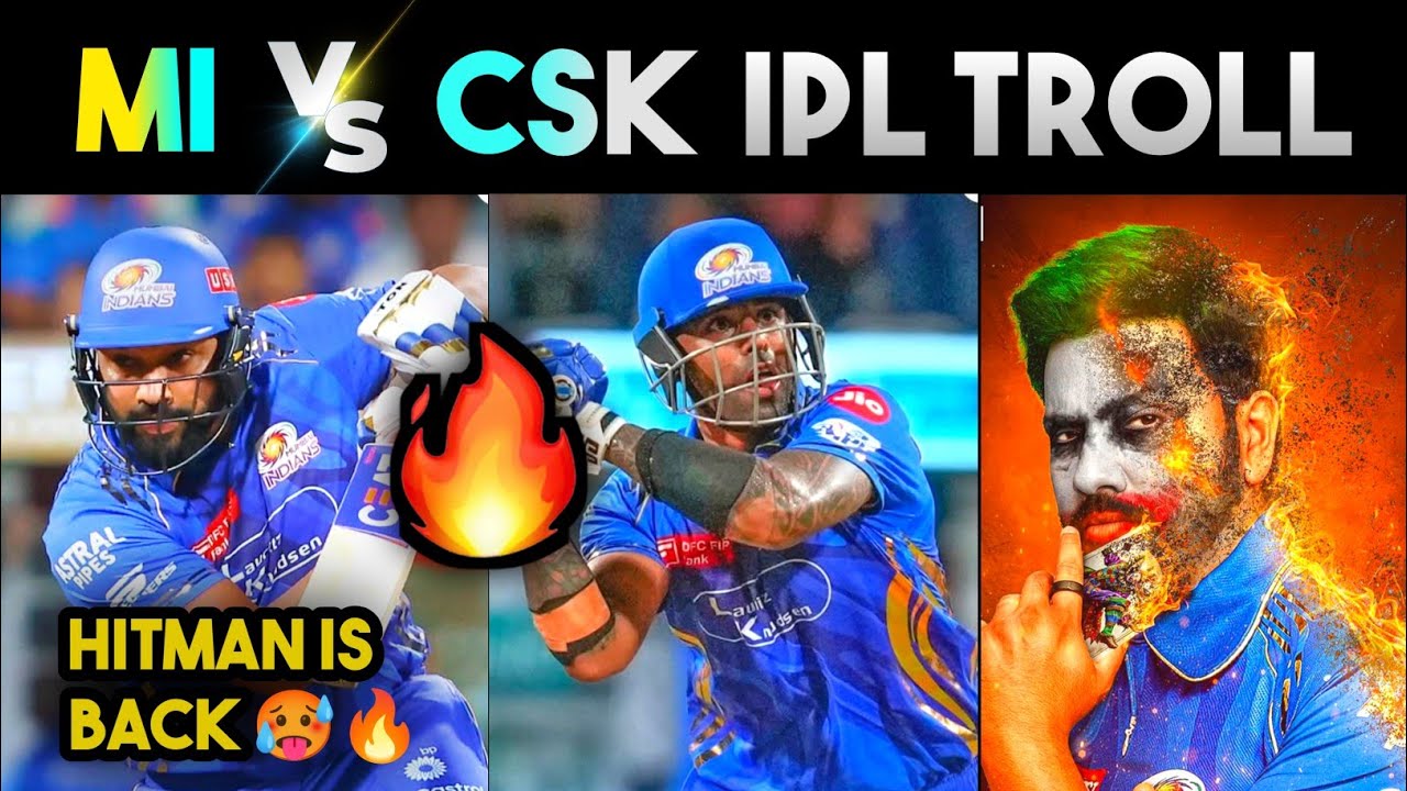 MI VS CSK IPL MATCH TROLL 🔥🥵 | HITMAN 76* 🥵 SURYA KUMAR YADAV  | IPL HIGHLIGHTS | IPL TROLLS TELUGU