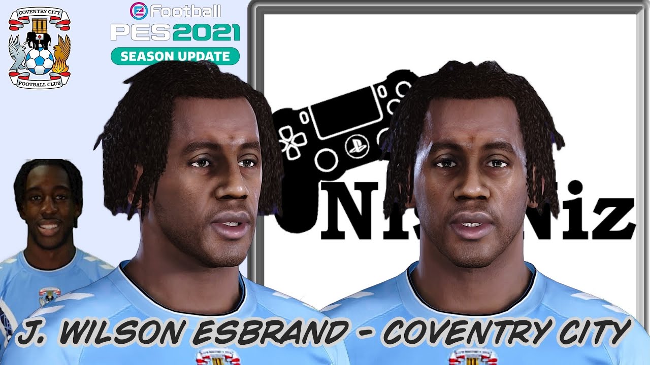 Wilson-Esbrand Face Build PES 2021 | PES 2020 | Coventry City | Manchester City | NisNiz Channel