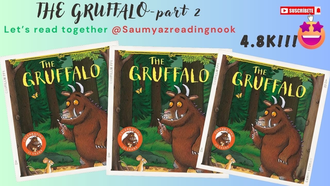 The Gruffalo @saumyazreadingnook -part 2