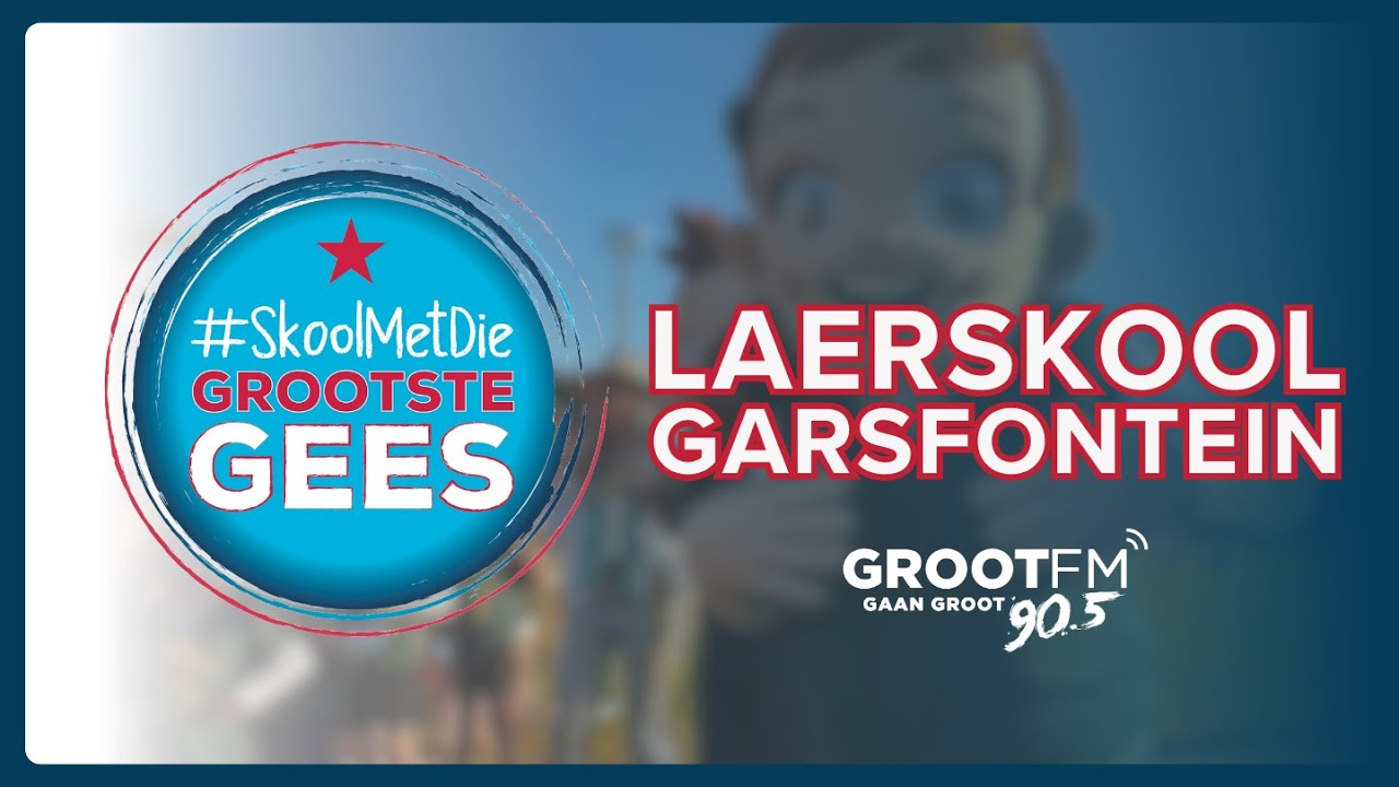 Laerskool Garsfontein | Skool Met Die Grootste Gees