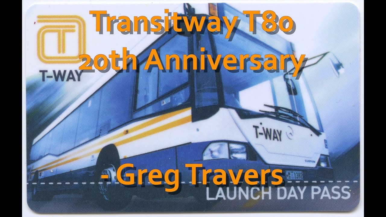 Buses in Sydney:  Transitway route T80 ends its 20th Anniversary year. Then and Now and take a ride