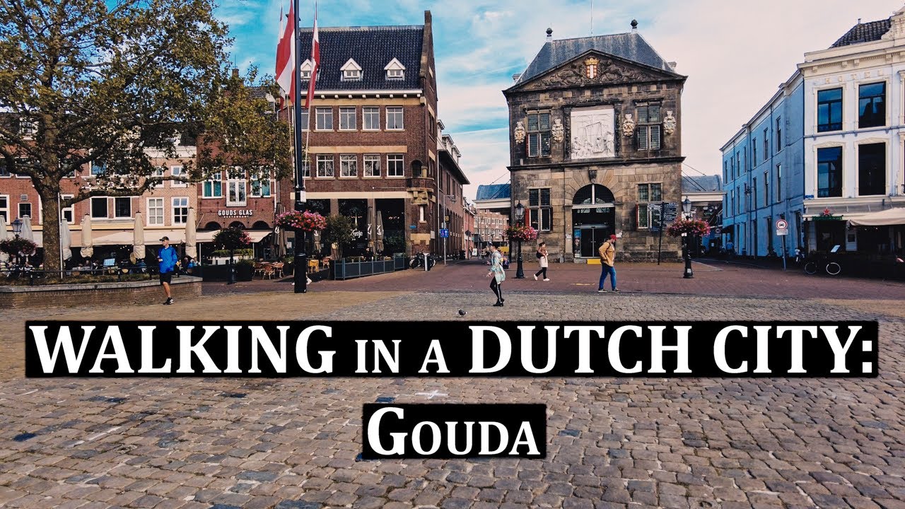 WALKING in a DUTCH CITY: Gouda