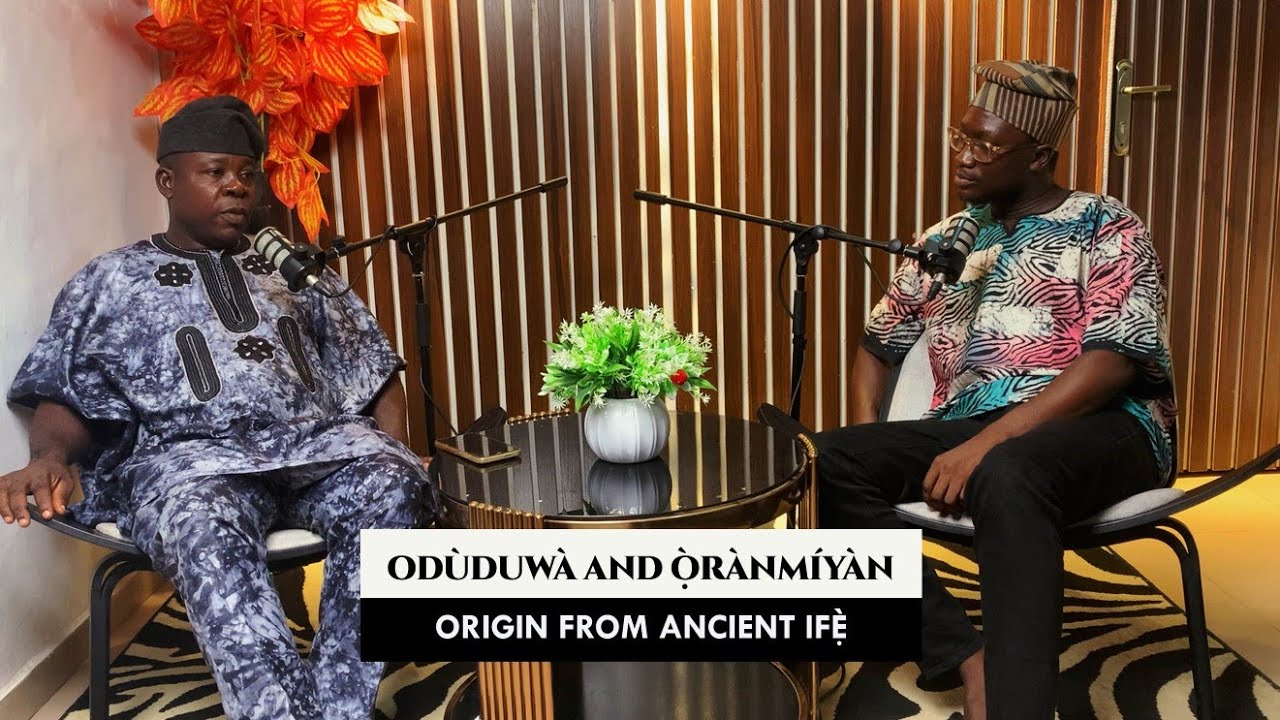 History of Oranmiyan and Oduduwa from their Origin in Ancient Ife-Oodaye