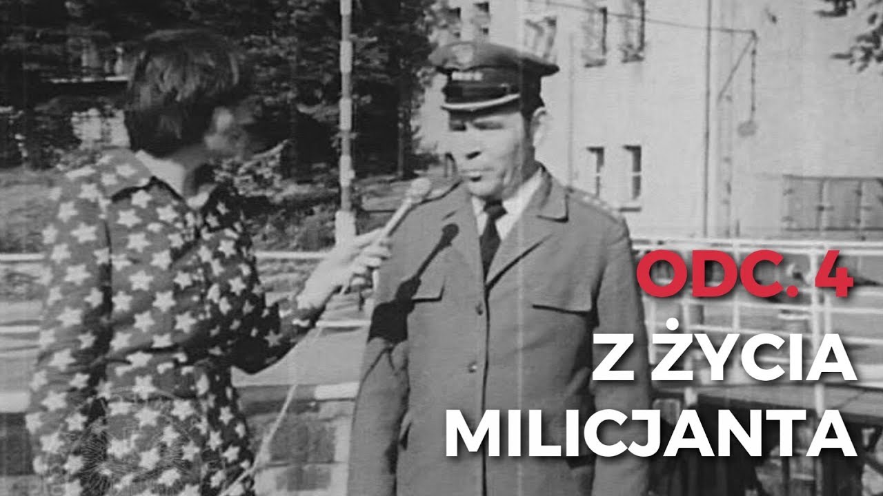odc. 4 Z życia milicjanta
