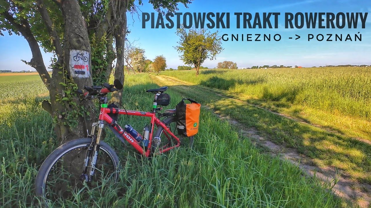 100km rowerem po Wielkopolskiej ziemii. Gniezno - Poznań - Piastowskim Traktem Rowerowym