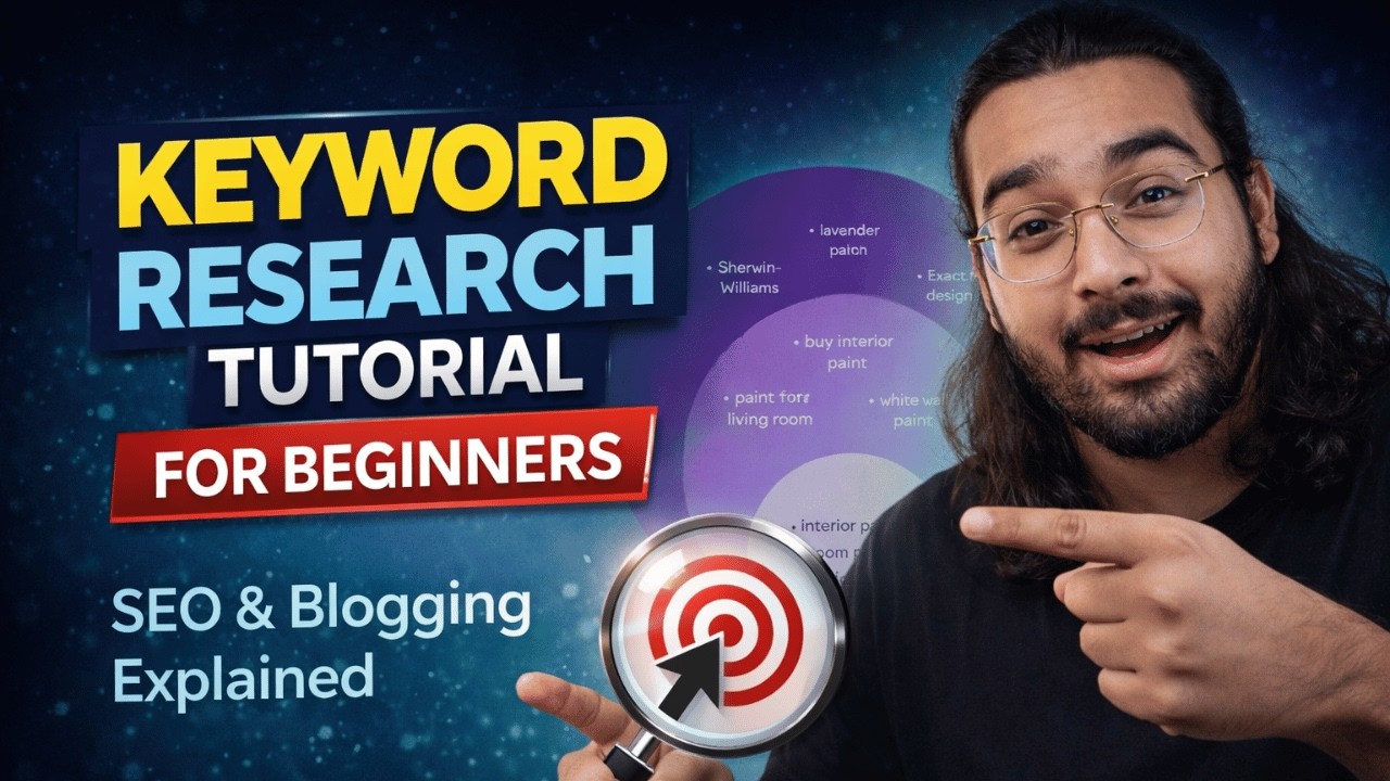 Keyword Research Tutorial for Beginners | SEO & Blogging Explained