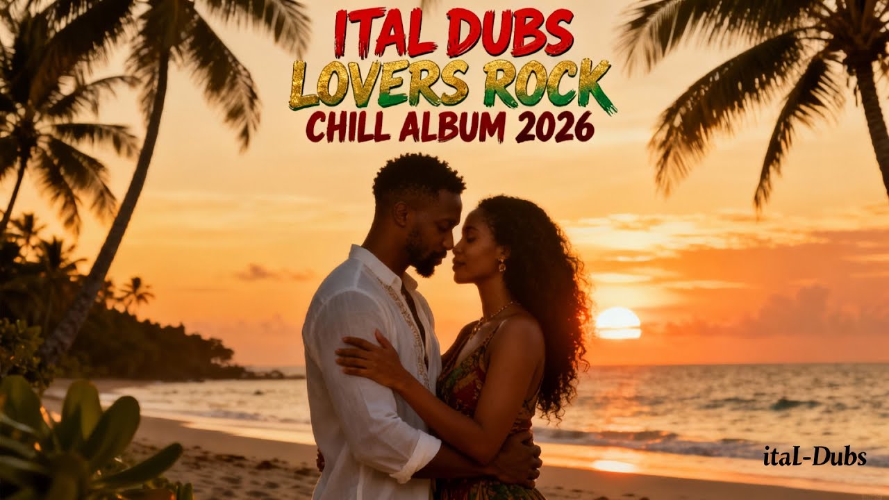 Soul Reggae Lovers Rock 2026 | Ultimate Romantic Dub Compilation ❤️
