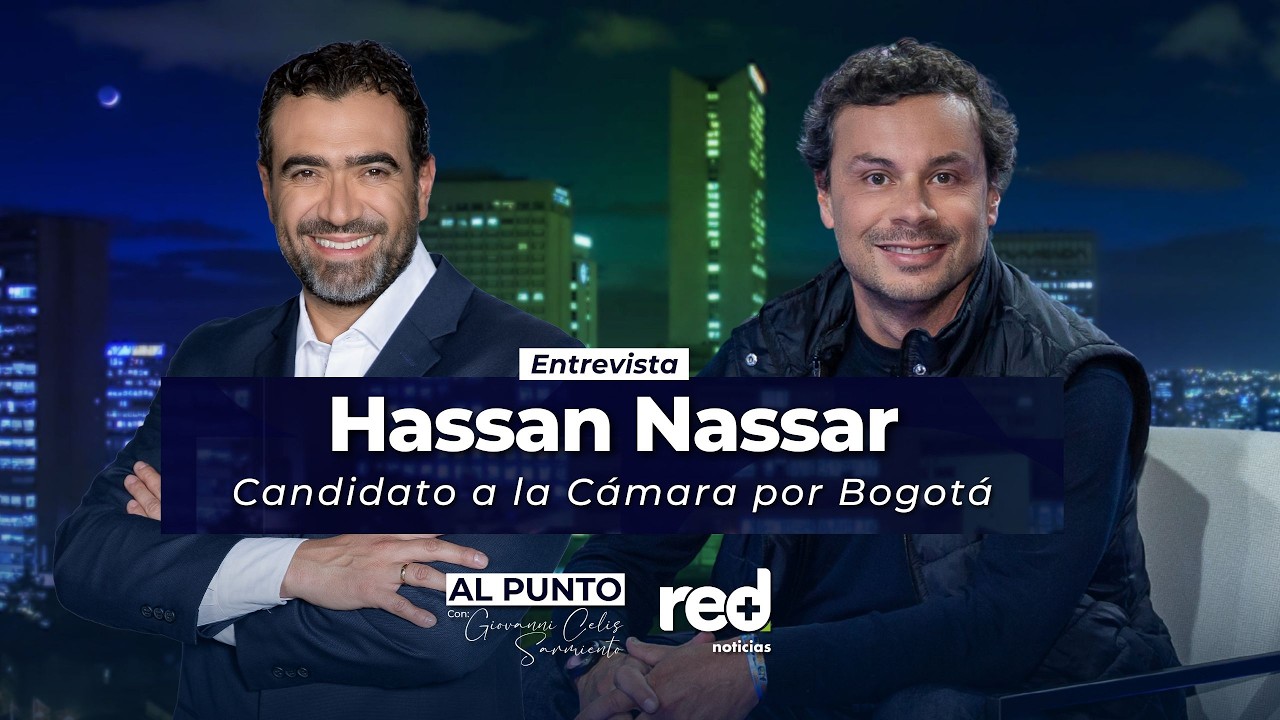 Al Punto | Hassan Nassar, candidato a la Cámara por Bogotá del Centro Democrático
