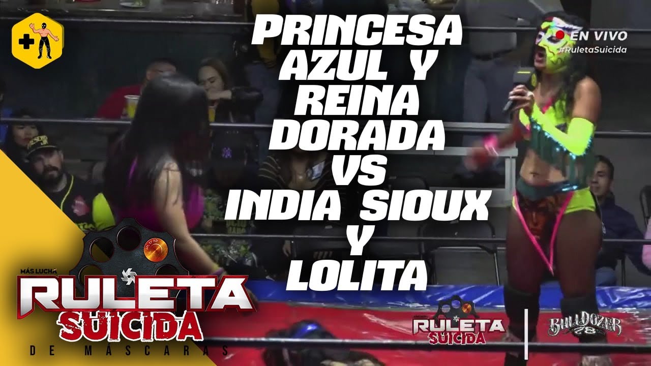 India Sioux y Lolita vs Princesa Azul y Reina Dorada | Lucha completa Ruleta Suicida de Máscaras