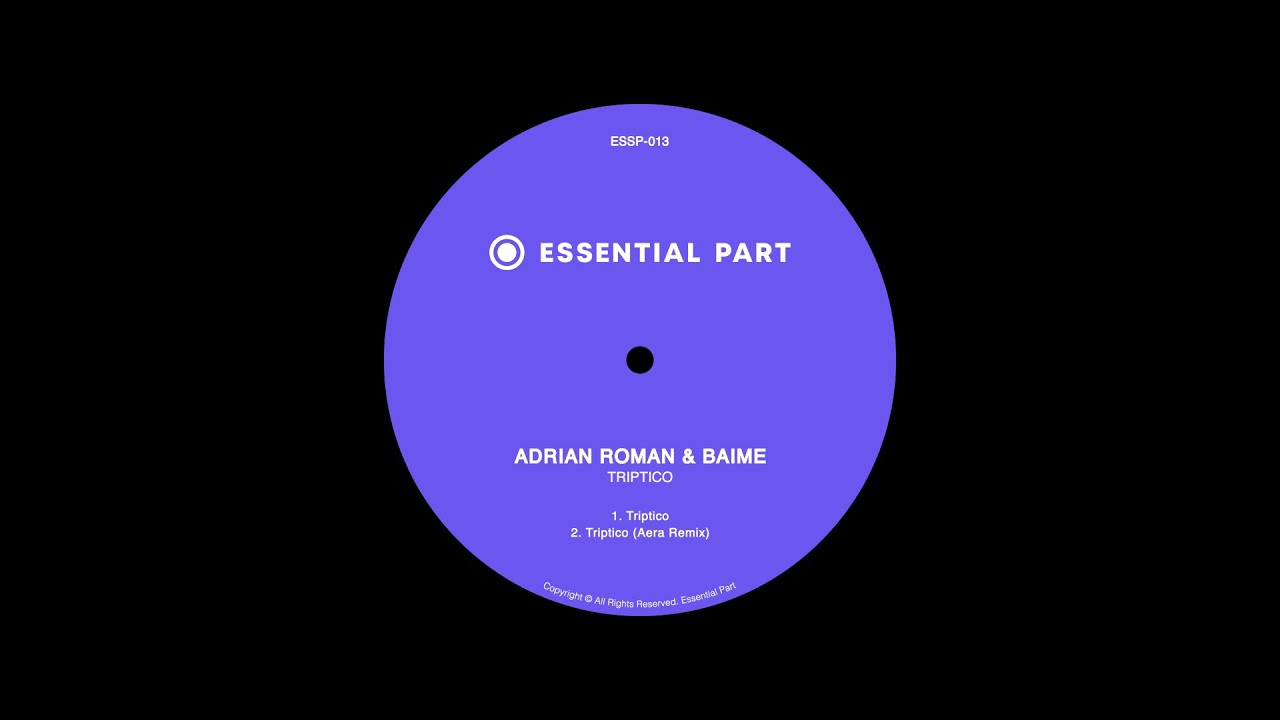 Adrian Roman & Baime - Triptico (Aera Remix)