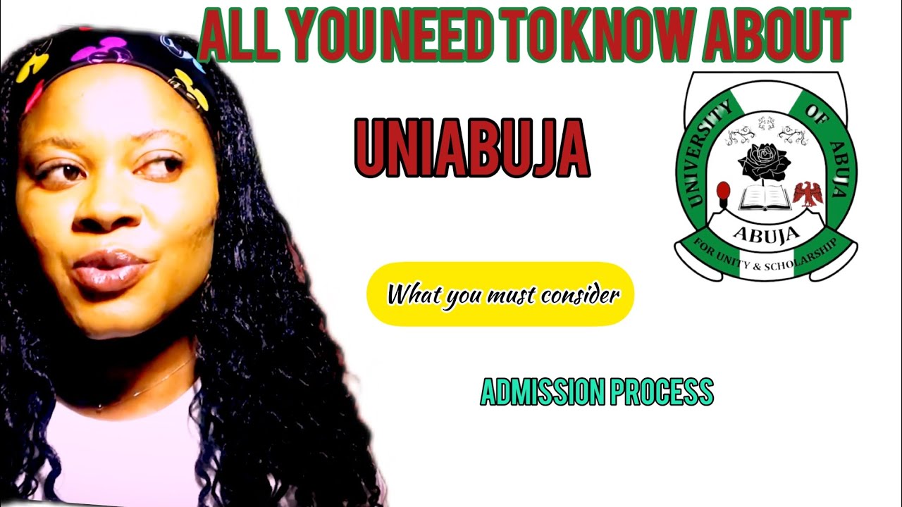 Watch this before coming to the University of Abuja/things you must consider/admission process/