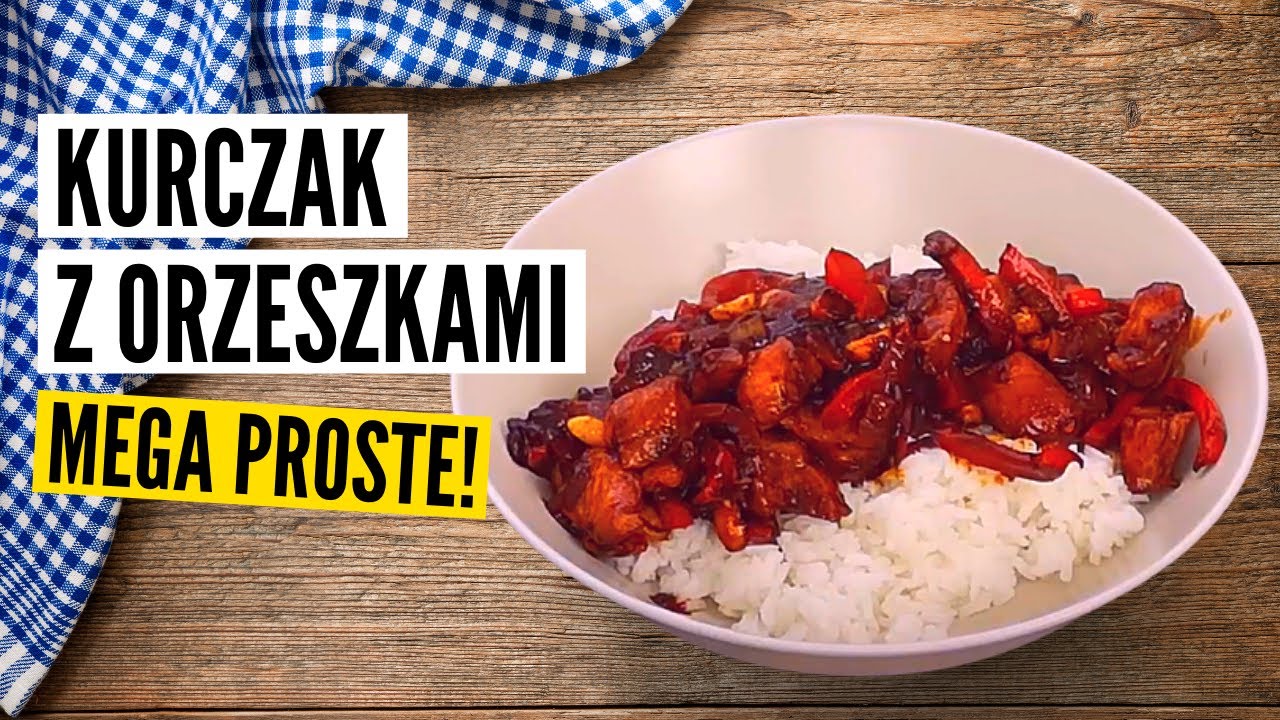 OBŁĘDNY KURCZAK Z ORZESZKAMI ZIEMNYMI- PROSTY PRZEPIS - KUCHNIA AZJATYCKA