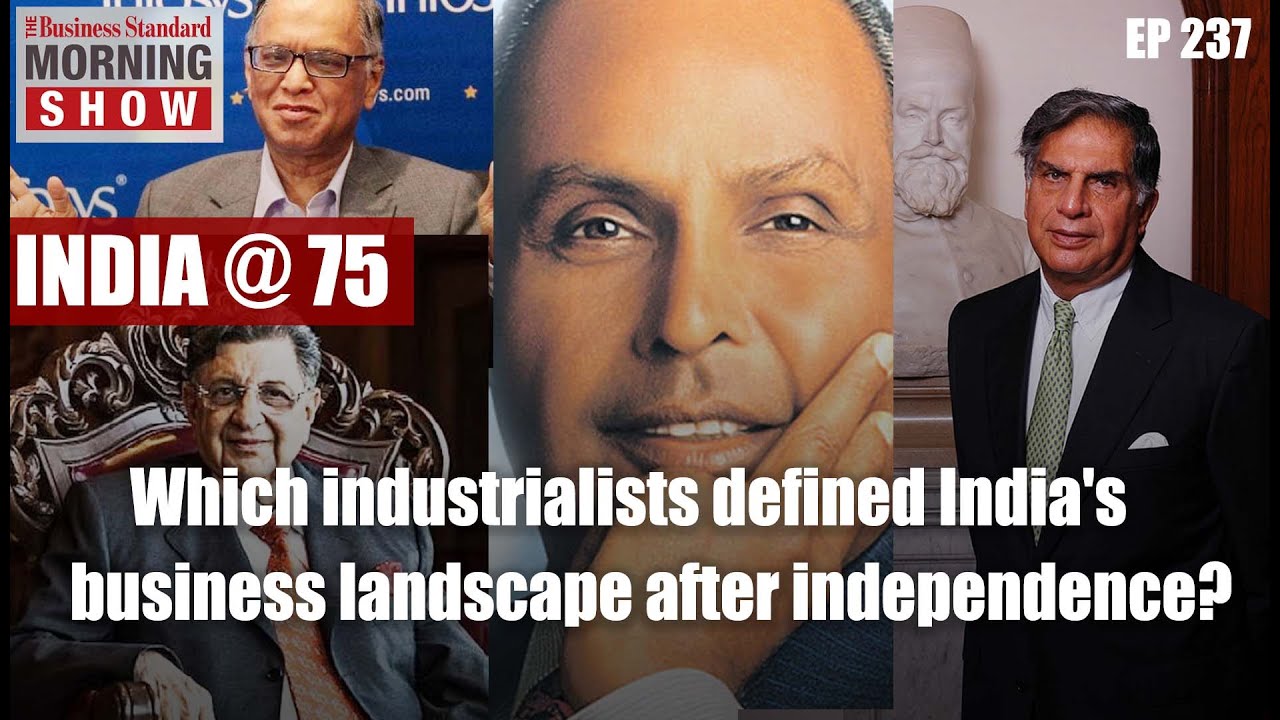 TMS Ep237: Business leaders, Indian brands, markets, 75 years of freedom