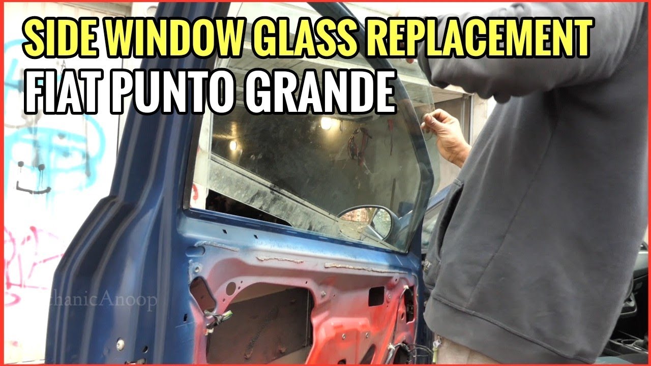 Fiat Punto Grande front side window replacement.