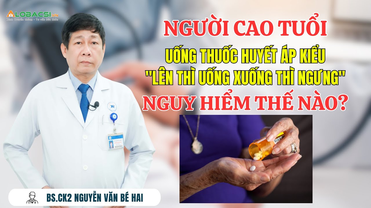 Người cao tuổi uống thuốc huyết áp kiểu 
